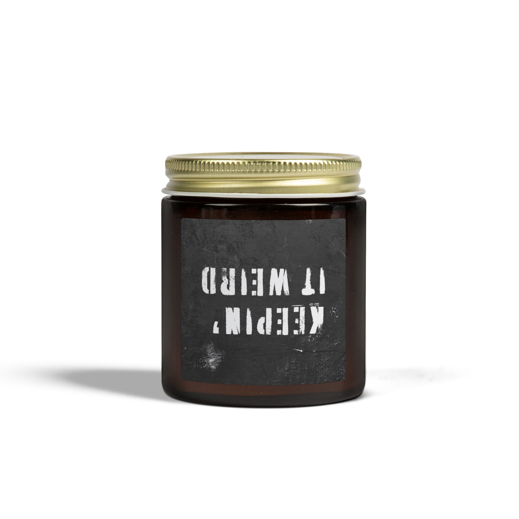 "Keepin' It Weird" Scented Candle - Image 4